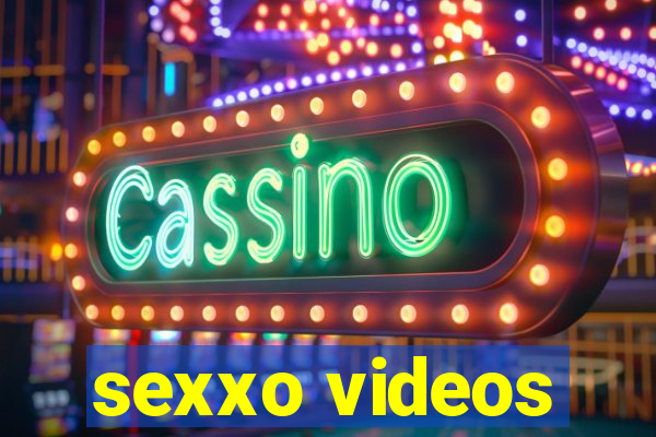 sexxo videos